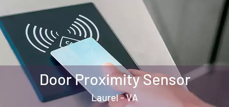  Door Proximity Sensor Laurel - VA