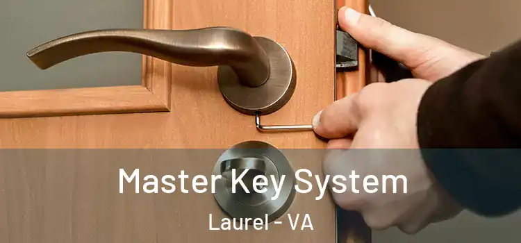 Master Key System Laurel - VA