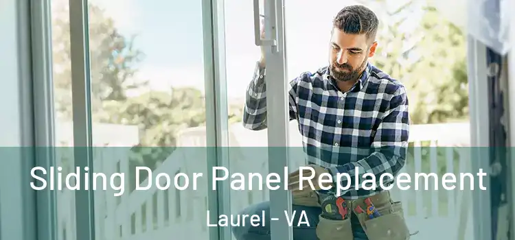  Sliding Door Panel Replacement Laurel - VA